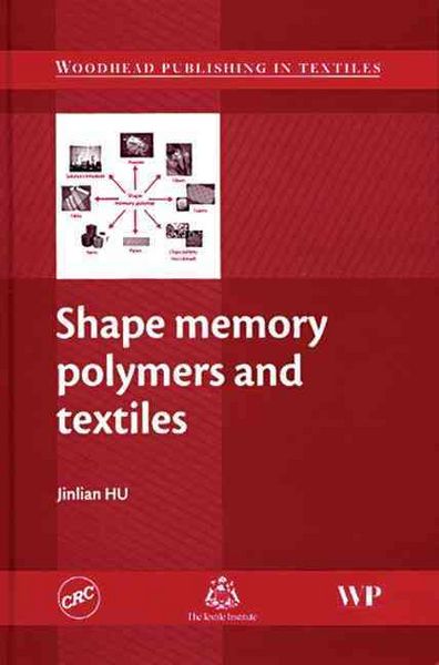Produktbild: Shape Memory Polymers and Textiles