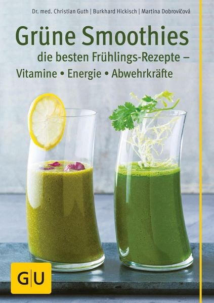 Produktbild: Gr&uuml;ne Smoothies - die besten Fr&uuml;hlings-Rezepte - Vitamine, Energie, Abwehrkr&auml;fte