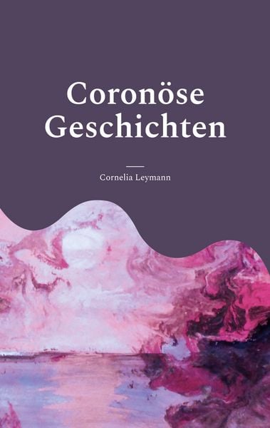 Produktbild: Coron&ouml;se Geschichten