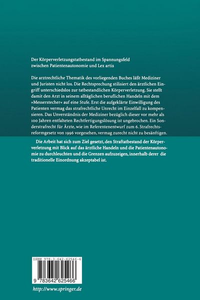 Produktbild: Der K&ouml;rperverletzungstatbestand im Spannungsfeld zwischen Patientenautonomie und Lex artis