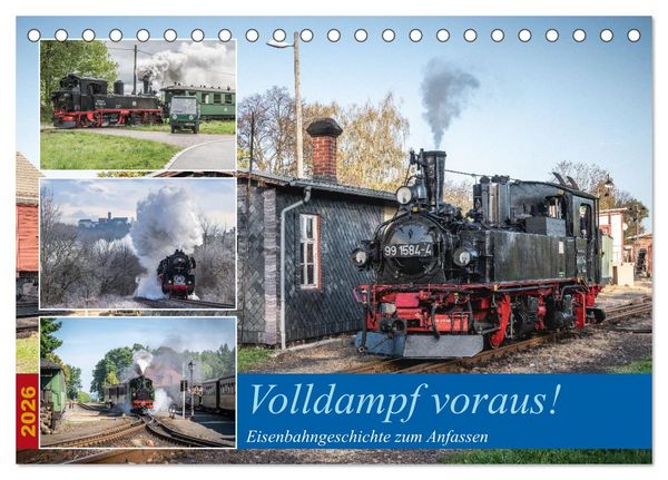 Produktbild: Volldampf voraus! (Tischkalender 2026 DIN A5 quer), CALVENDO Monatskalender