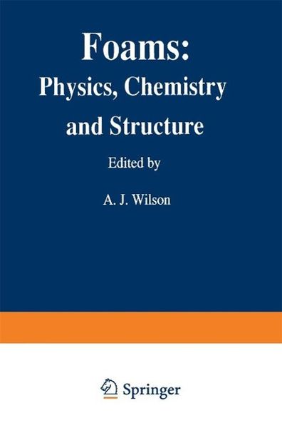 Produktbild: Foams: Physics, Chemistry and Structure