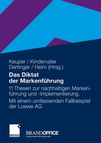 Produktbild: Das Diktat der Markenf&uuml;hrung