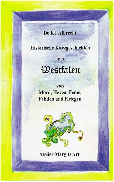 Produktbild: Historische Kurzgeschichten aus Westfalen