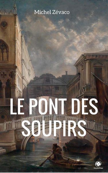 Produktbild: Le Pont des soupirs
