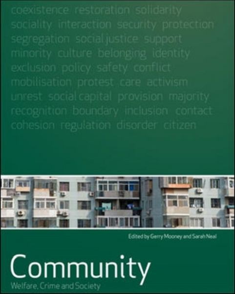 Produktbild: Mooney, G: Community: Welfare, Crime and Society
