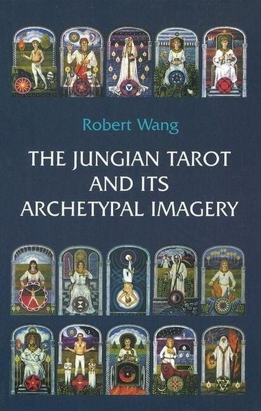 Produktbild: The Jungian Tarot and Its Archetypal Imagery
