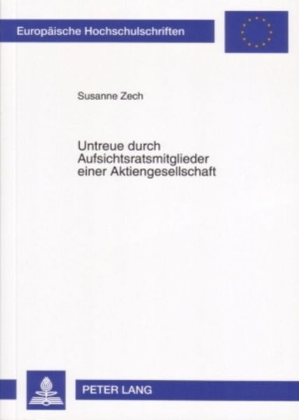 Produktbild: Untreue durch Aufsichtsratsmitglieder einer Aktiengesellschaft