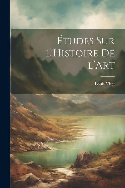 Produktbild: &Eacute;tudes sur l'Histoire de l'Art