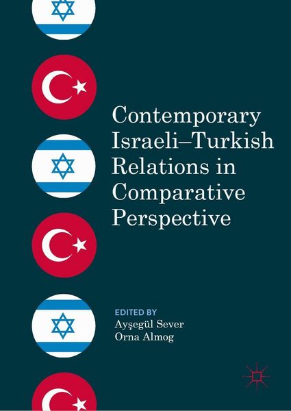 Produktbild: Contemporary Israeli-Turkish Relations in Comparative Perspective