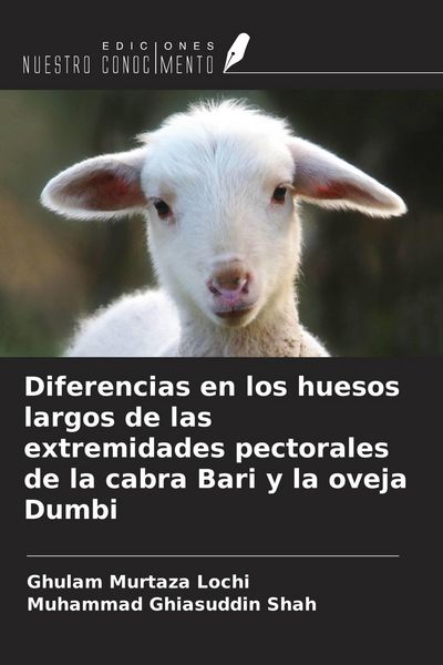 Produktbild: Diferencias en los huesos largos de las extremidades pectorales de la cabra Bari y la oveja Dumbi