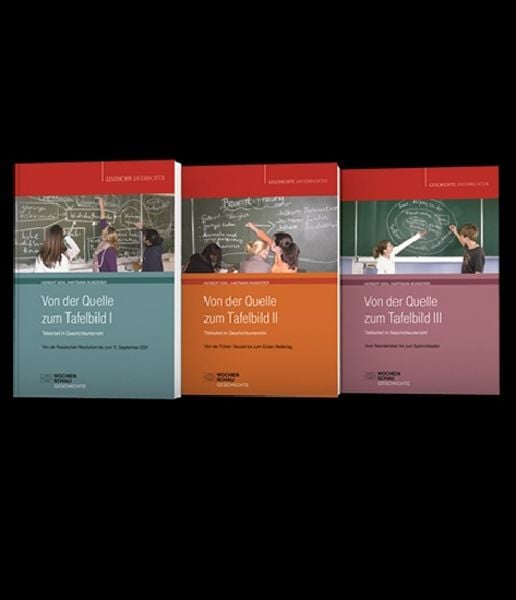 Von der Quelle zum Tafelbild I-III (Gesamtpaket), Set von Herbert Kohl,Hartmann Wunderer, Wochenschau, 978-3-7344-1516-6