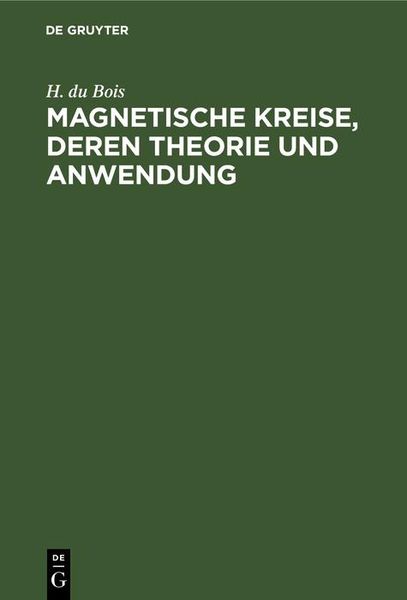 Produktbild: Magnetische Kreise, deren Theorie und Anwendung