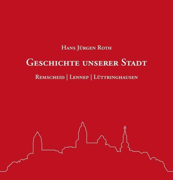 Produktbild: Geschichte unserer Stadt
