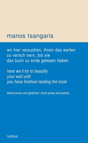 Produktbild: Wir hier versuchen, ihnen das warten zu versch&ouml;nern, bis sie das buch zu ende gelesen haben