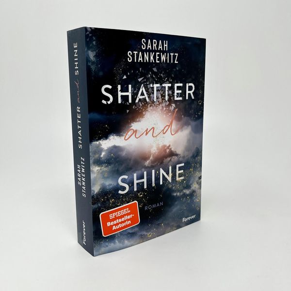 Produktbild: Shatter and Shine (Faith-Reihe 2)