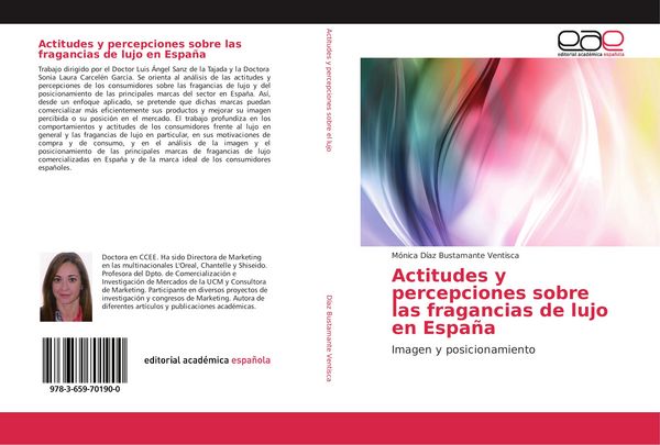 Produktbild: Actitudes y percepciones sobre las fragancias de lujo en Espa&ntilde;a