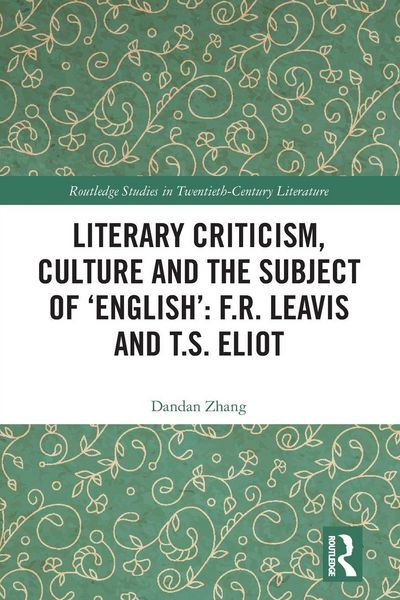 Produktbild: Literary Criticism, Culture and the Subject of 'English'