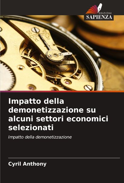 Produktbild: Impatto della demonetizzazione su alcuni settori economici selezionati