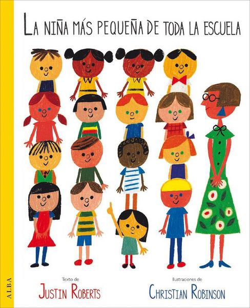 Produktbild: La ni&ntilde;a m&aacute;s peque&ntilde;a de toda la escuela