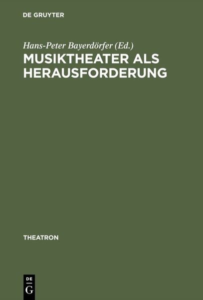 Produktbild: Musiktheater als Herausforderung