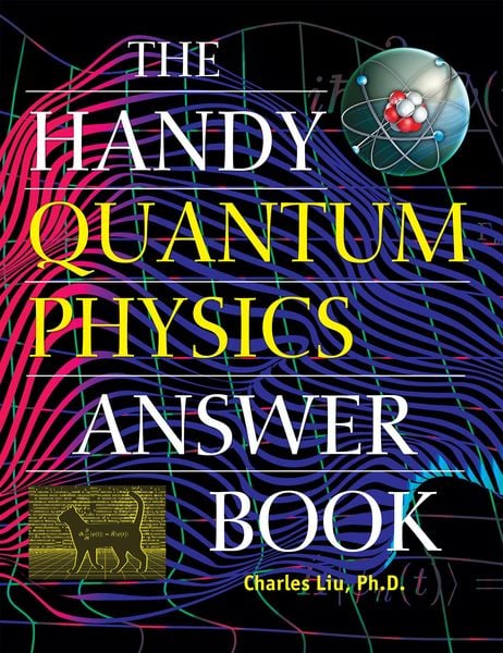 Produktbild: The Handy Quantum Physics Answer Book