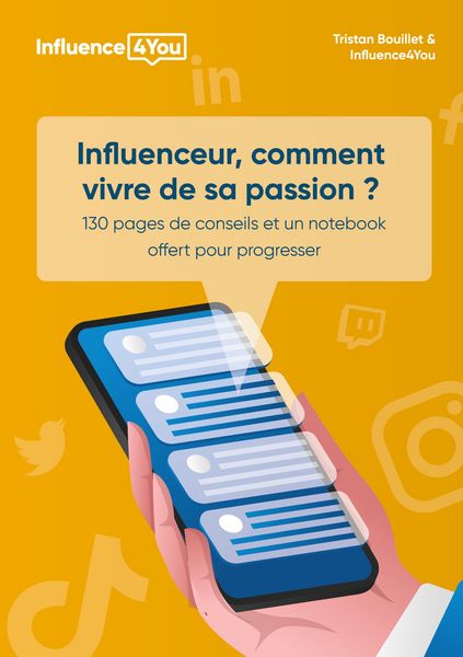 Produktbild: Influenceur, comment vivre de sa passion ?