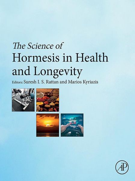 Produktbild: The Science of Hormesis in Health and Longevity