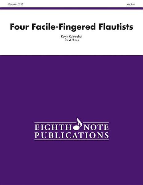 Produktbild: Kaisershot, K: Four Facile-Fingered Flautists