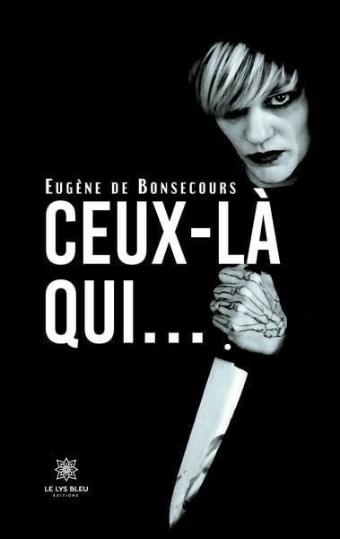 Produktbild: Eug&egrave;ne de Bonsecours: Ceux-l&agrave; qui...