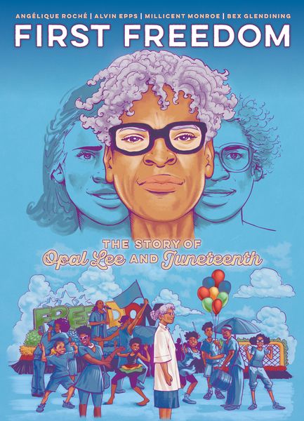 Produktbild: First Freedom: The Story of Opal Lee and Juneteenth