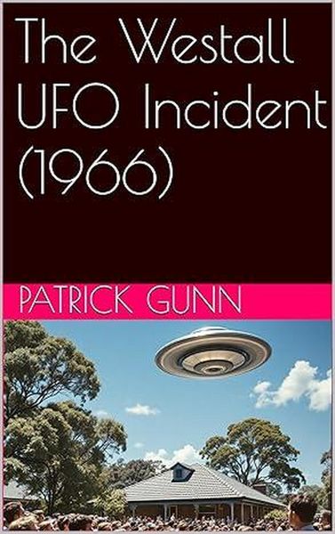Produktbild: The Westall UFO Incident (1966)