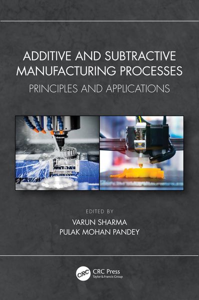 Produktbild: Additive and Subtractive Manufacturing Processes