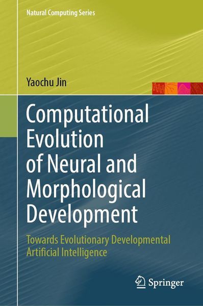 Produktbild: Computational Evolution of Neural and Morphological Development