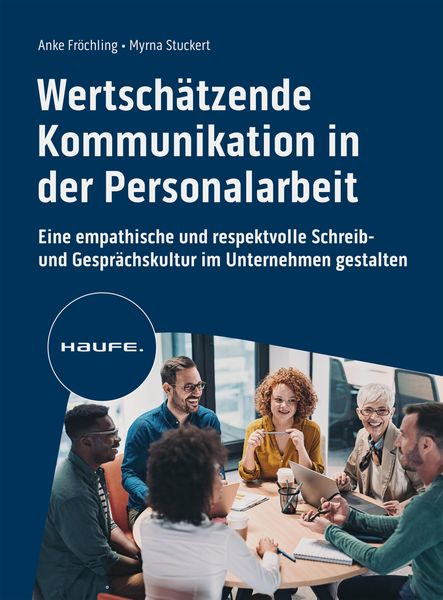 Produktbild: Wertsch&auml;tzende Kommunikation in der Personalarbeit