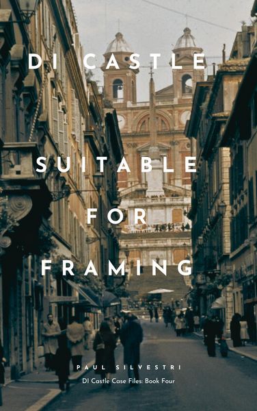 Produktbild: Suitable for Framing (DI Castle Case Files, #4)