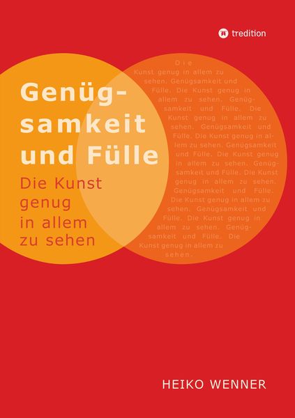Produktbild: Gen&uuml;gsamkeit und F&uuml;lle