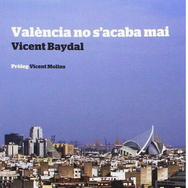 Produktbild: Val&egrave;ncia no s'acaba mai
