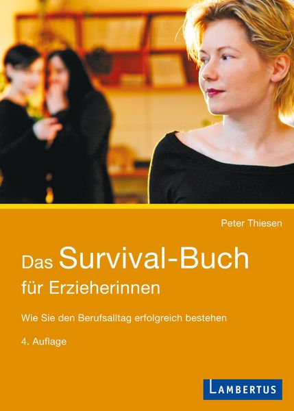 Produktbild: Das Survival-Buch f&uuml;r Erzieherinnen