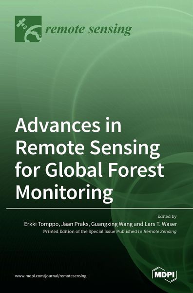 Produktbild: Advances in Remote Sensing for Global Forest Monitoring