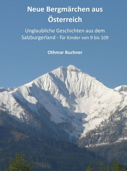 Produktbild: Neue Bergm&auml;rchen aus &Ouml;sterreich