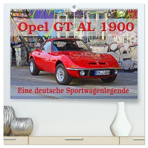 Produktbild: Opel GT 1900 AL Eine deutsche Sportwagenlegende (hochwertiger Premium Wandkalender 2026 DIN A2 quer), Kunstdruck in Hochglanz