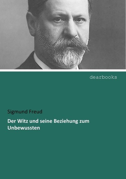 Produktbild: Der Witz und seine Beziehung zum Unbewussten