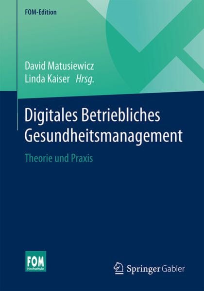 Digitales Betriebliches Gesundheitsmanagement