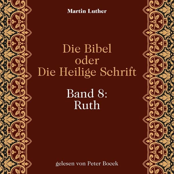 Produktbild: Die Bibel oder Die Heilige Schrift (Band 8: Ruth)