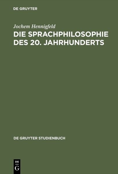 Produktbild: Die Sprachphilosophie des 20. Jahrhunderts