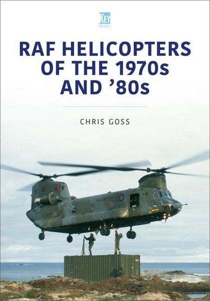 Produktbild: RAF Helicopters of the 1970s and '80s