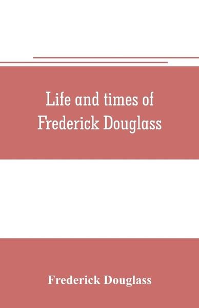 Produktbild: Life and times of Frederick Douglass