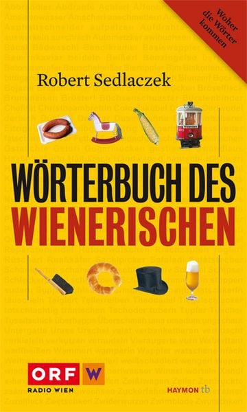 Produktbild: W&ouml;rterbuch des Wienerischen