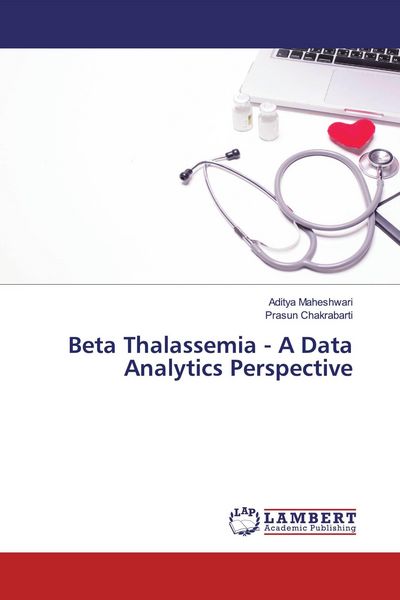 Produktbild: Beta Thalassemia - A Data Analytics Perspective
